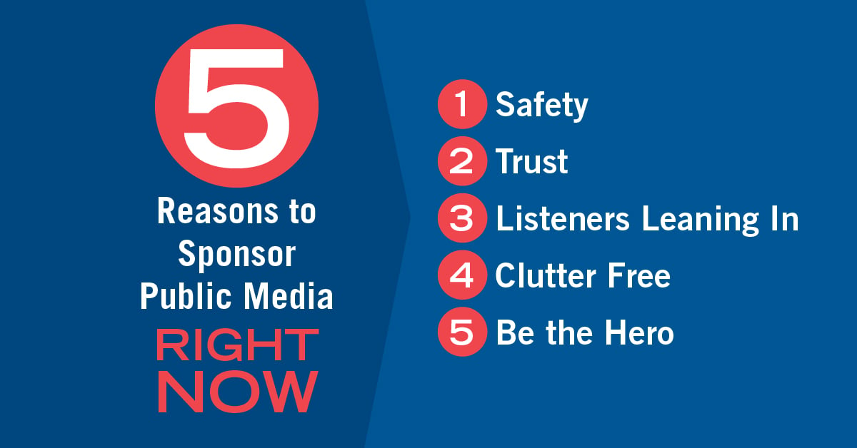5 Reasons to Sponsor Public Media Right Now